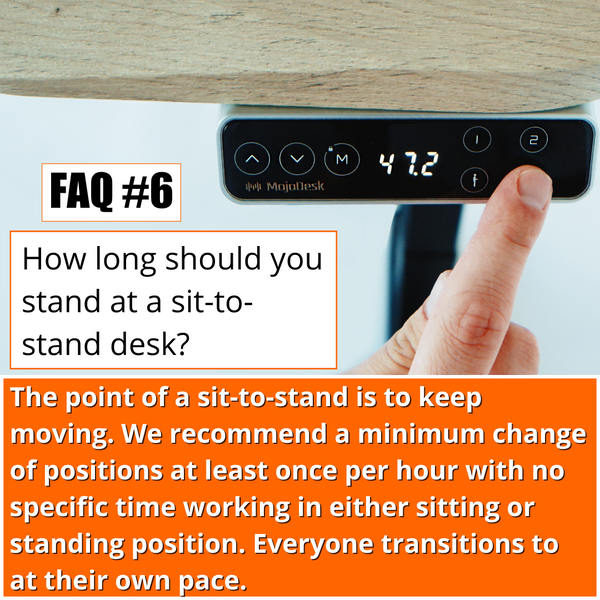 answer to how long shoudl you stand at a standing desk?