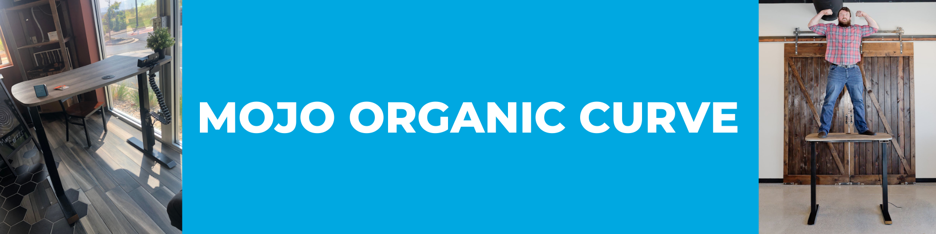 MojoDesk Organic Curve Standing Desk | Organic Rectanguler Collection Banner